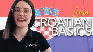 Learn the Basics Croatian [upl. by Sochor]