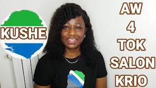 Basic Advance Krio Greetings Sierra Leone Krio Language [upl. by Oznol]