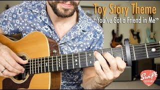 quotYouve Got a Friend in Mequot Guitar Tutorial  Toy Story Theme  Randy Newman [upl. by Anirres120]