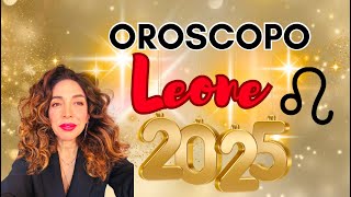 OROSCOPO LEONE 2025  Astrologia Evolutiva  astrologia oroscopo [upl. by Etteluap621]