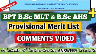 KNRUHS BPT BSc MLT amp BSc AHS  After Provisional Merit List COMMENTS VIDEO [upl. by Iztim745]