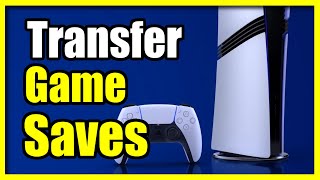 How to Transfer Game Saves from PS4PS5 to PS5 PRO Console Easy Tutorial [upl. by Ainod]