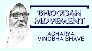 BHOODAN MOVEMENT  Important facts  Acharya Vinoba bhave  Telangana movement 3 [upl. by Resay]