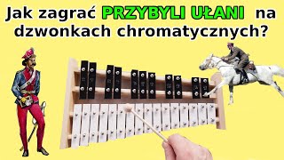 PRZYBYLI UŁANI POD OKIENKO 🎶  Dzwonki chromatyczne cymbałki Instrumental cover amp tutorial [upl. by Ttebroc]