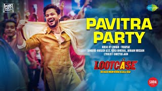 Lootcase Pavitra Party Song Kunal Kemmu  Rasika Dugal  Nakash Aziz Keka Ghoshal Arhaan Hussain [upl. by Anthia846]