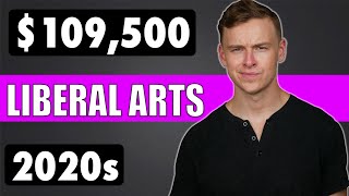 The HIGHEST Paying LIBERAL ARTS Degrees [upl. by Airdnaid]