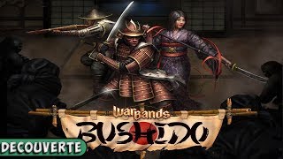 Warbands Bushido  Découverte [upl. by Becket]