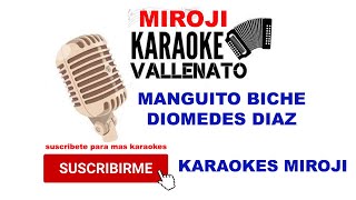 MANGUITO BICHE KARAOKE  DIOMEDES DIAZ [upl. by Nosreh29]