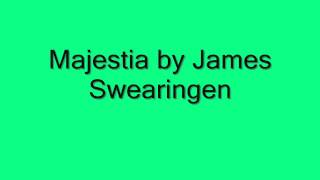 Majestia by James Swearingen [upl. by Housum]