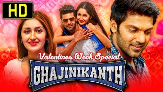 Ghajinikanth  Romantic Hindi Dubbed Movie  Arya Sayyeshaa Sampath Raj  Valentines Special Movie [upl. by Fulks]