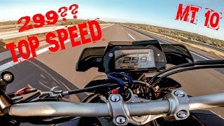 World First 299 kph MT10  The Real Top Speed  First Yamaha MT10 299 ODO [upl. by Regan]