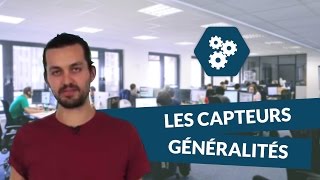 Les capteurs  généralités  SI  TS  digiSchool [upl. by Dupre377]