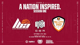 London Basketball Academy vs TriCity Prep  NPA  Session 1  Season 6 [upl. by Bear]