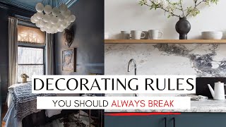 5 DECORATING RULES You Should ALWAYS BREAK [upl. by Zemaj18]