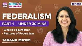 What is Federalism  Federalism Definition and Features Part1  Class 10 SST  Mission Midterm [upl. by Idelson]