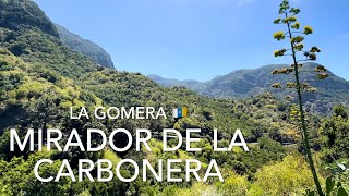 Mirador de La Carbonera La Gomera 4K [upl. by Ayouqes]