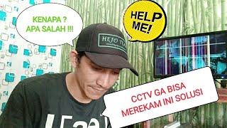 CARA MENGATASI DVR CCTV TIDAK BISA MEREKAM [upl. by Yrellih9]