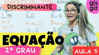 EQUAÇÃO DO 2 GRAU  ANÁLISE DO DISCRIMINANTE  \Prof Gis AULA 5 [upl. by Wilkens331]