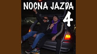 NOCNA JAZDA 4 [upl. by Bound]