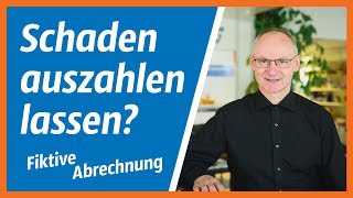 Fiktive Abrechnung 1 Nach Unfall den Schaden auszahlen lassen Geht das  Bernd Hertfelder [upl. by Ettennan]