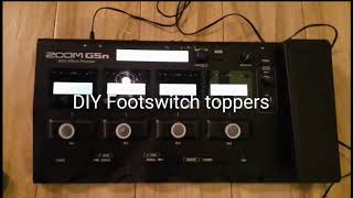 DIY footswitch toppers Zoom G5n [upl. by Burd]