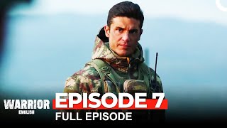 Warrior Turkish Drama Episode 7 [upl. by Helyn]