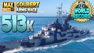 Cruiser Colbert Good player with insane 513k damage world record  World of Warships [upl. by Decima]