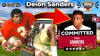 I Recreated DEION SANDERS in College Football 25 Road to Glory [upl. by Sinegold]