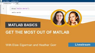 MATLAB Basics Get The Most Out of MATLAB [upl. by Noryb]