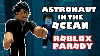 Masked Wolf  Astronaut in the Ocean ROBLOX PARODY [upl. by Ettelrac350]