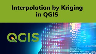 How to interpolate maps by the kriging method in QGIS [upl. by Odysseus]