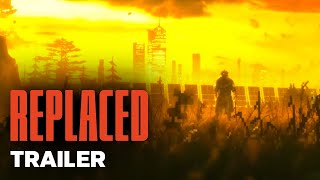 Replaced Trailer  The Game Awards 2022 [upl. by Leirad]