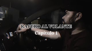 Rapero al volante Capítulo 1 [upl. by Kass]