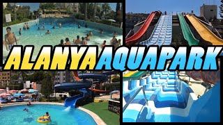 Alanya AQUAPARK  Alanya Türkiye 4k [upl. by Duster]