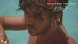 Oscar and the Wolf  Oliver Official Video [upl. by Nylarac]