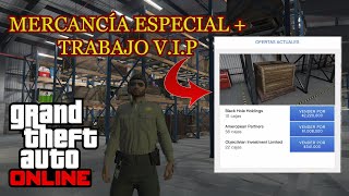 Como GANAR DINERO con MERCANCÍA ESPECIAL  TRABAJO VIP ¡Tips amp Consejos  GTA 5 ONLINE [upl. by Clim]