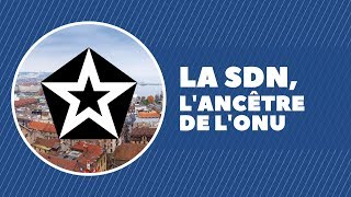 La SDN lancêtre de lONU [upl. by Susejedairam]