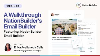 A Walkthrough NationBuilders Email Builder [upl. by Arimay825]