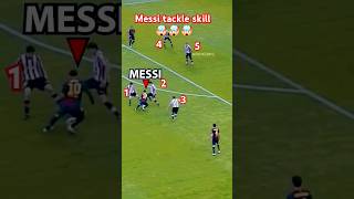 Messi tackle skill2footballfcbarcelonamessineymarcr7ronaldohollandzalatanskillsronneykaka [upl. by Kreiner]