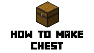 Minecraft How to Make Chest [upl. by Karna]