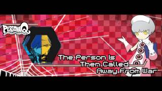 Persona Q  The Person Is Then Called Away From War Extended HD [upl. by Pihc326]