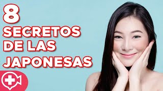 Los 8 SECRETOS de las Japonesas para una piel PERFECTA [upl. by Refotsirk880]