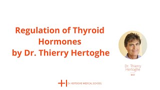 Regulation of thyroid hormones by Dr Thierry Hertoghe [upl. by Arayk]