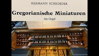 Hermann Schroeder  Gregorianische Miniaturen  VII Litanei quotMiserere nobisquot [upl. by Colette]