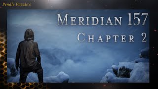 meridian 157 Chapter 2 E10 [upl. by Ikkim]