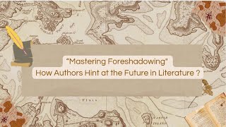 Foreshadowing Explained Unlocking the Secrets of Storytelling [upl. by Childers]