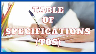 WHAT IS A TABLE OF SPECIFICATIONS  TOS  EDUCATION [upl. by Atteuqahs]