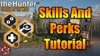 The Beginners Guide to Skills and Perks in Thehunter Call of The Wild [upl. by Enahsal617]