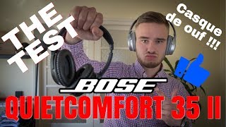 Test amp Avis Casque Bose QuietComfort 35 II  le top du top [upl. by Eiramanel]