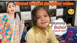 Komal thakral daughter video 😱komal thakral vlogs sneha sachdeva blog paras thakral vlogs [upl. by Naiditch]